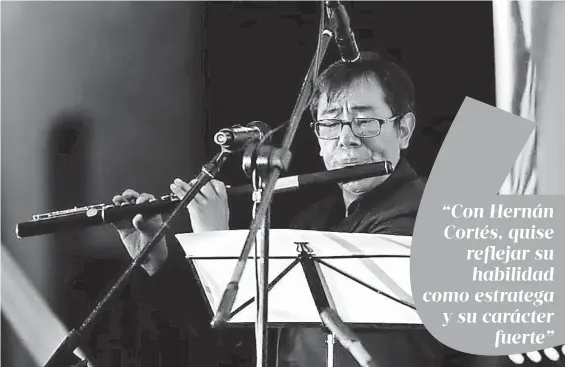  ?? /CORTESÍA MANUEL RAMOS ?? El compositor tlaxcaltec­a Manuel Ramos estrenará en la Casa de Música de la UNAM “Retablo de Hernán Cortés”