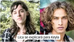  ??  ?? Lica se explicará para Keyla