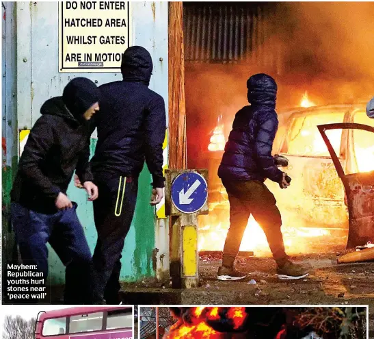  ??  ?? Mayhem: Republican youths hurl stones near ‘peace wall’