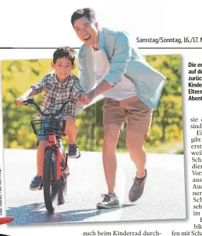  ?? ?? Die ersten Meter auf dem Fahrrad zurücklege­n – für Kinder und ihre Eltern ein großes Abenteuer