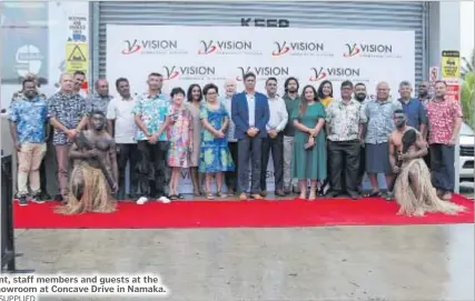  ?? Picture: SUPPLIED ?? Vision Investment­s Ltd management, staff members and guests at the opening of the Vision Commercial Showroom at Concave Drive in Namaka.