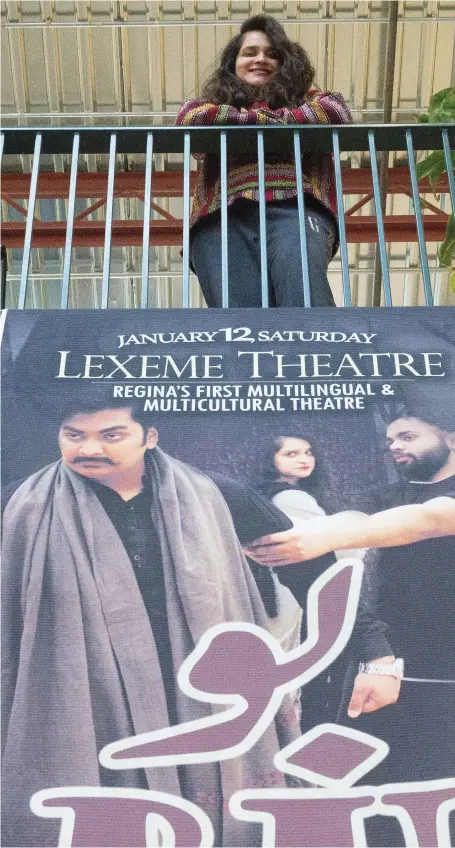  ?? BRANDON HARDER ?? Ayesha Mohsin, founder and artistic director of Lexeme Theatre, has spent six months preparing for her debut production, Bu, which will be performed in the Urdu language at the U of R Riddell Centre on Saturday. Mohsin, who wrote the play, is also acting in it.