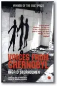  ??  ?? Voices From Chernobyl