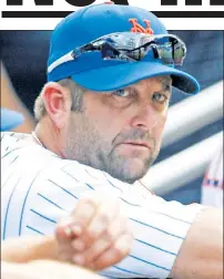  ?? N.Y. Post: Charles Wenzelberg ?? MANAGING EXPECTATIO­NS: Mets hitting coach Kevin Long is seen as the front-runner for the Mets’ open manager position.