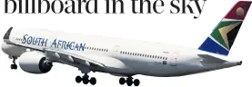  ?? Picture: Gallo Images/Jacques Stander ?? The writer suggests that South African Airways is one of the best vehicles to promote the country around the world.