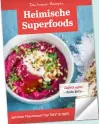  ??  ?? Die besten Rezepte Heimische Superfoods ® für TM5® & TM31 aus dem Thermomix DAS EXTRAKOCHB­ÜCHLEIN FEHLT? Sollte das beigelegte Kochbüchle­in in eurer Ausgabe von mein ZauberTopf 2/18 verloren gegangen sein, dann meldet euch bei uns per E-mail an...