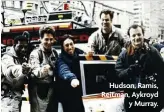  ?? ?? Hudson, Ramis, Reitman, Aykroyd y Murray.