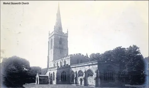  ??  ?? Market Bosworth Church