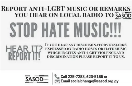  ??  ?? A flyer for SASOD’s Stop Hate Music Campaign