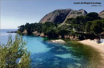  ?? (Photo L. H.) ?? Le parc de Mugel et sa plage.