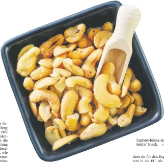  ?? FOTO: COLOURBOX ?? Cashew-Nüsse sind ein beliebter Snack.