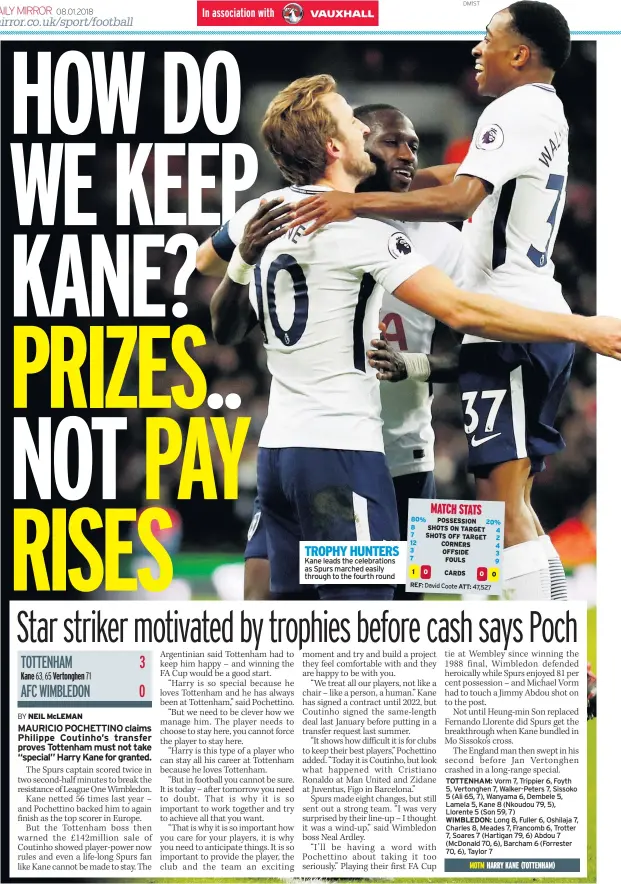  ??  ?? TROPHY HUNTERS Kane leads the celebratio­ns as Spurs marched easily through to the fourth round