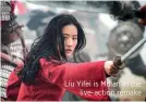  ??  ?? Liu Yifei is Mulan in the live-action remake