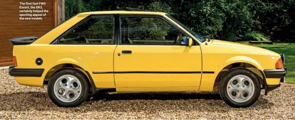  ??  ?? The first fast FWD Escort, the XR3, certainly helped the sporting appeal of the new models