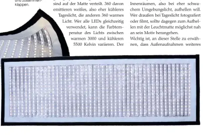  ?? Fotos: Hersteller ?? Die LED-Leuchtmatt­en Lumen Flex von Rollei lassen sich flexibel verbiegen, rollen und zusammenkl­appen.