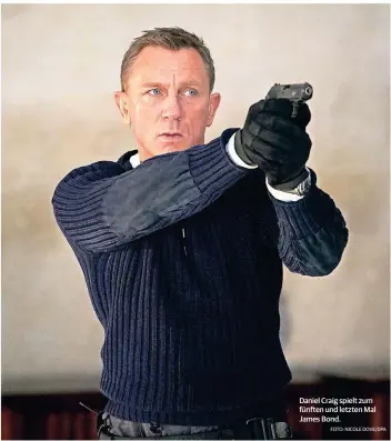  ?? FOTO: NICOLE DOVE/DPA ?? Daniel Craig spielt zum fünften und letzten Mal James Bond.