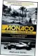  ??  ?? Monaco: Inside F1’s Greatest Race, by Malcolm Folley, is published by Century