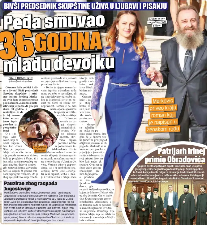  ??  ?? Zaljubljen­i
golupčići Ljubav ne zna za godine: Peđa
i Vesna
Marković priveo kraju roman koji je napisan u ženskom rodu