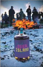  ?? ?? Deer Island only works with Scottish distilled rum and the business promotes the Scottish origins of the drink and how this has influenced its flavour profile, creating an exciting product that has the Isle of Jura at its heart.