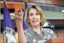  ?? PRESS FILE PHOTO] [THE ASSOCIATED ?? House Minority Leader Nancy Pelosi was instrument­al in a debt-ceiling deal with President Donald Trump.