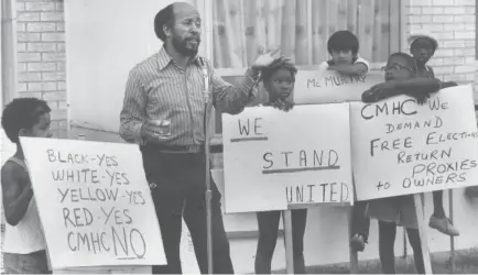  ??  ?? Charles Roach leads tenants at the Caledon Village housing project in a protest in 1980 over conditions at the complex.