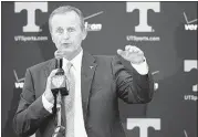  ?? WADE PAYNE / ASSOCIATED PRESS ?? New University of Tennessee basketball coach Rick Barnes says he’s talked with his returning players and told them, “Together, let’s put both feet in and do something special.”