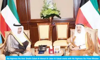  ??  ?? His Highness the Amir Sheikh Sabah Al-Ahmad Al-Jaber Al-Sabah meets with His Highness the Prime Minister Sheikh Jaber Al-Mubarak Al-Hamad Al-Sabah.