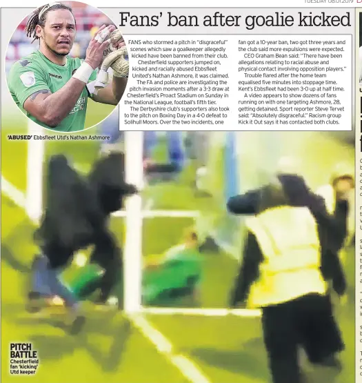  ??  ?? ‘ABUSED’ PITCH BATTLE Chesterfie­ld fan ‘kicking’ Utd keeper