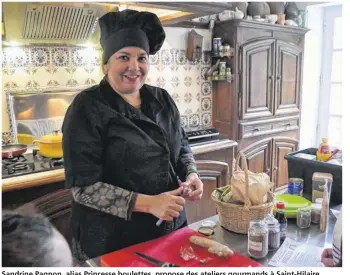  ??  ?? Sandrine Pagnon, alias Princesse boulettes, propose des ateliers gourmands à Saint-Hilaire.