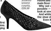  ??  ?? Stiletto weave courts, £39.50