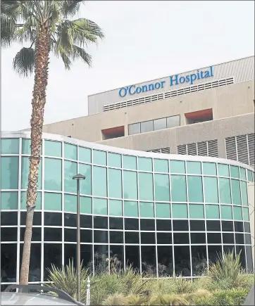  ?? PATRICK TEHAN — BAY AREA NEWS GROUP ARCHIVES ?? O’Connor Hospital in San Jose could soon be bought by Santa Clara County.