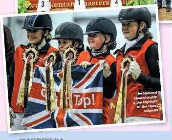  ??  ?? WWW.YOURHORSE.CO.UK
The National Championsh­ip is the highlight of the Quest calendar