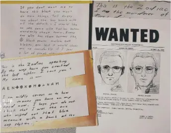  ?? ERIC RISBERG/ AP ?? A San Francisco Police Department wanted bulletin and copies of letters sent to the San Francisco Chronicle by a man who called himself Zodiac are displayed Thursday.