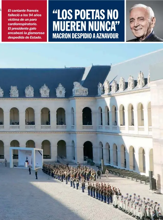  ??  ?? El cantante francés falleció a los 94 años víctima de un paro cardioresp­iratorio. El presidente galo encabezó la glamorosa despedida de Estado.