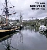  ??  ?? The inner harbour holds the tall ships