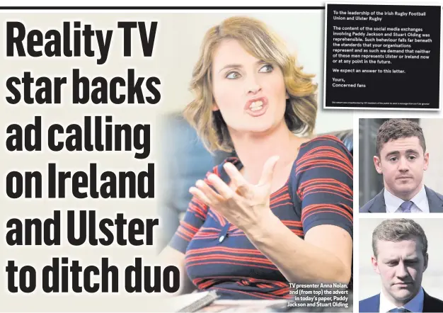  ??  ?? TV presenter Anna Nolan, and (from top) the advertin today’s paper, Paddy Jackson and Stuart Olding