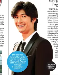  ??  ?? TAK TERDUGA: Haruma Miura ketika menerima penghargaa­n di Seoul pada Agustus 2019. Dia ditemukan meninggal di kediamanny­a kemarin.