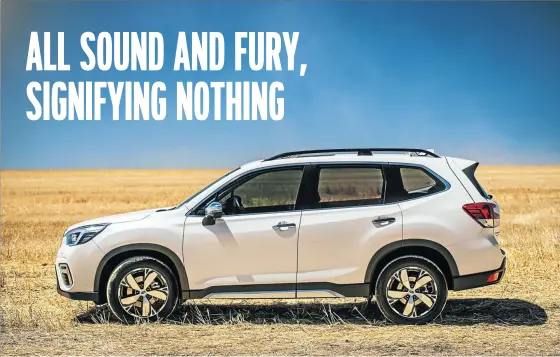  ?? Thomas Falkiner ?? The new Subaru Forester is a cracking package – what a pity it’s let down by such an inadequate engine, writes