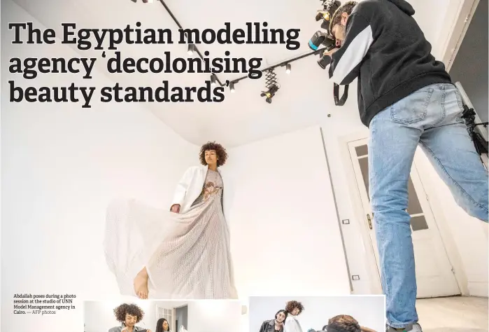  ?? — AFP photos ?? Abdallah poses during a photo session at the studio of UNN Model Management agency in Cairo.
