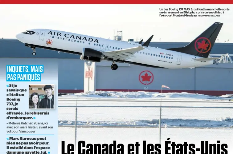  ?? PHOTO MARTIN ALARIE ?? Un des Boeing 737 MAX 8, qui font la manchette après un écrasement en Éthiopie, a pris son envol hier, à l’aéroport Montréal-Trudeau.