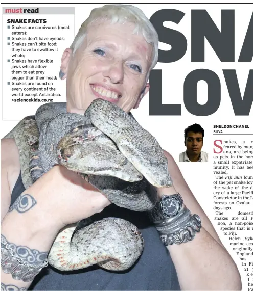  ?? Photo: Vilimoni Vaganalau ?? Helen Sykes in Lami on January 6, 2018 with her pet snakes.