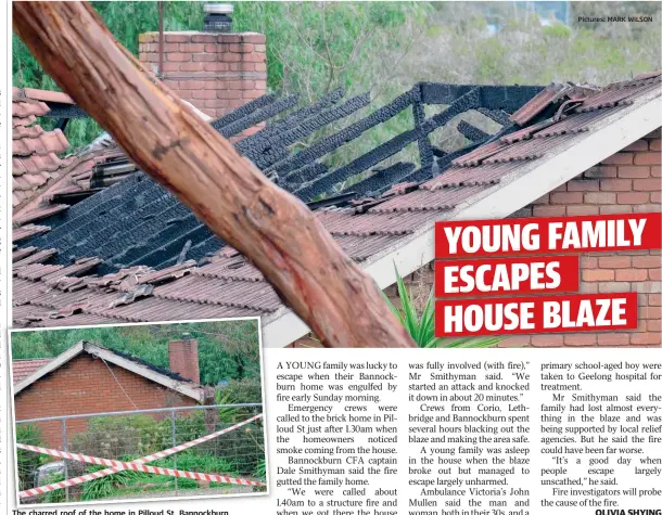  ?? Pictures: MARK WILSON ?? The charred roof of the home in Pilloud St, Bannockbur­n.