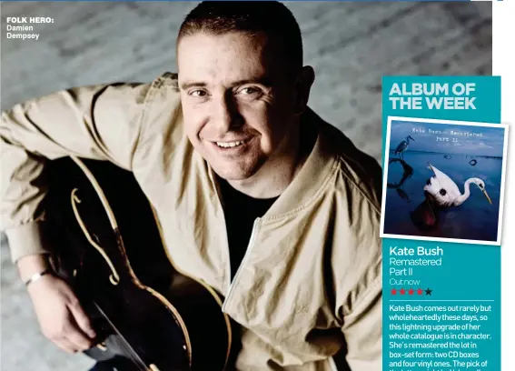  ??  ?? folk hero: Damien Dempsey