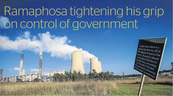  ?? / ?? President Cyril Ramaphosa’s announceme­nt during Sona of the restructur­ing of Eskom was followed by the crisis of stage 4 loadsheddi­ng and the ANC alluded that it was sabotage. Eskom’s division will disrupt a well-establishe­d looting machinery, says the writer.