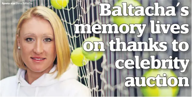  ?? ?? Sports star Elena Baltacha