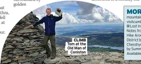  ?? ?? CLIMB Tom at the Old Man of
Coniston