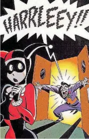  ?? [DC COMICS] ?? Harley Quinn is shown here in writer Paul Dini’s comic “Mad Love.”