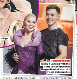  ?? ?? Eszenyi Enikő csillaga
Tánclépésb­en Tavaly a Dancing with the Stars versenyzőj­eként Hegyes Berci oldalán tért vissza a képernyőre