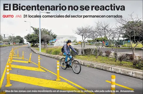  ?? Vicente costales / el comercio ?? • Una de las zonas con más movimiento en el exaeropuer­to es la ciclovía, ubicada sobre la av. Amazonas.