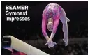  ?? ?? BEAMER Gymnast impresses